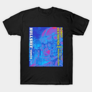 Robot Destroyer T-Shirt